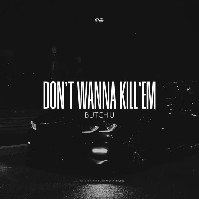 Обложка Don't Wanna Kill'em
