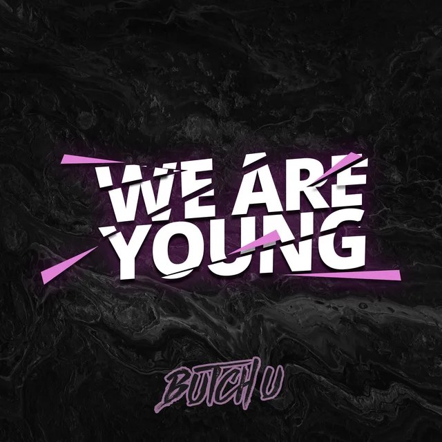 Обложка We Are Young