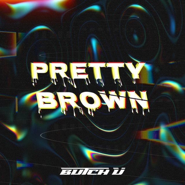 Обложка Pretty Brown
